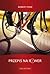 Przepis na rower by Robert Penn