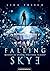 Falling Skye - Kannst du deinem Verstand trauen? (Falling Skye, #1)