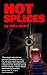 Hot Splices