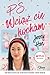 P.S. Wciąż cię kocham (Chłopcy, #2)