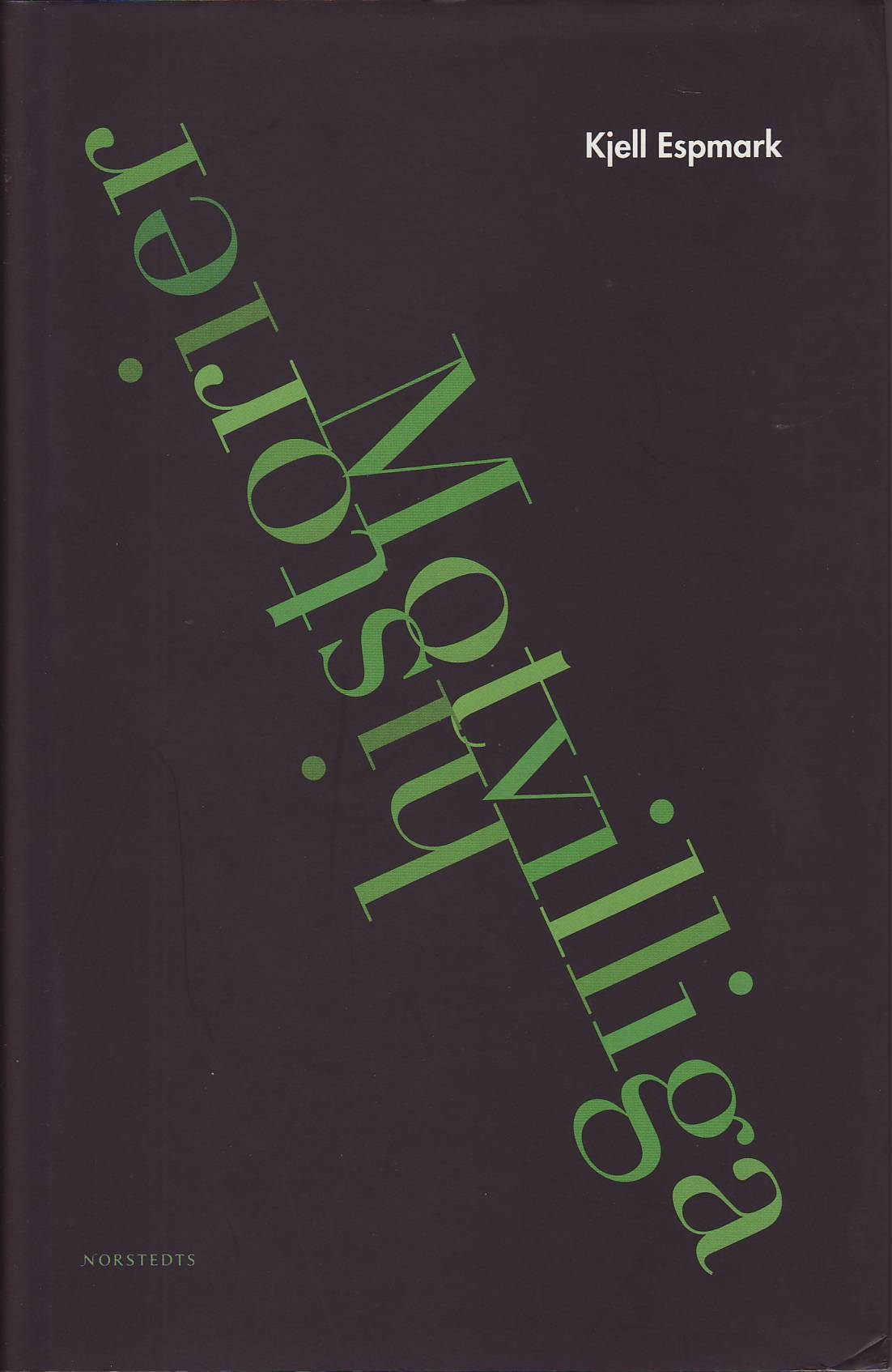 Motvilliga Historier (Swedish Edition)