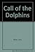 Call of the Dolphins