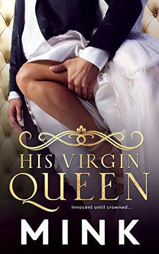 His Virgin Queen (Kindle Edition)