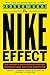 The Nike Effect by Joshua Hunt