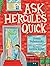 Ask Hercules Quick
