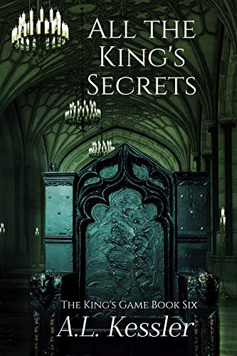 All the King's Secrets (The King's Game Book 5)