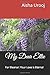 My Dear Ellie For Eleanor Your Love is Eternal by Aisha Urooj