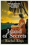 Island of Secrets by Rachel Rhys
