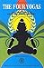 The Four Yogas : The Four P...