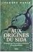 Aux origines du sida