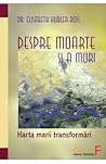 Despre Moarte Si ...