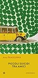 Piccoli suicidi t...