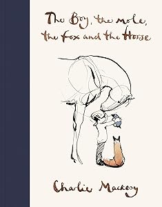 The Boy, the Mole, the Fox and the Horse