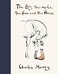 The Boy, the Mole, the Fox and the Horse 