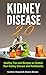 Kidney Disease 2.0: Healthy...