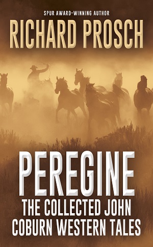 Peregine: The Collected John Coburn Western Tales