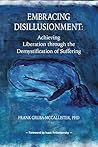 Embracing Disillusionment by Frank Gruba-McCallister