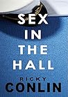 Sex in the Hall