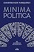 Minima politica: Sei lezion...