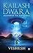 Kailash Dwara : Doorway to ...