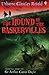 The Hound of the Baskervilles (illustrated)