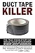 Duct Tape Killer: The True Inside Story of Sexual Sadist & Murderer Robert Leroy Anderson