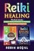 Reiki Healing by Robin McGill