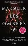 Marquer les Ombres 2