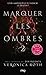 Marquer les Ombres 2 (Carve the Mark, #2)