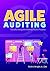 Agile Auditing by Rick A. Wright Jr. Agile Auditing by Rick A. Wright Jr.