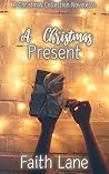A Christmas Present (A Christmas Collection Novelette Book 2) Book cover for A Christmas Present (A Christmas Collection Novelette Book 2)