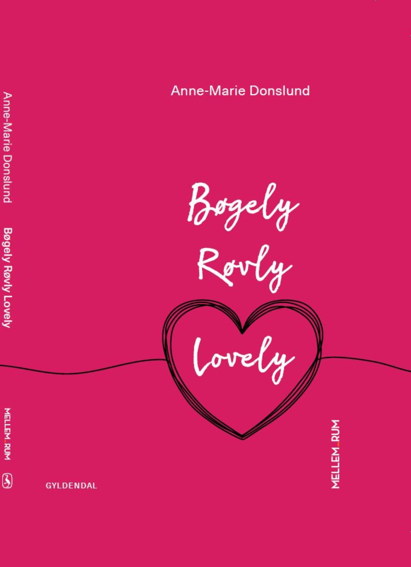 Bøgely Røvly Lovely