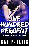 One Hundred Percent (Ezra County, #1)