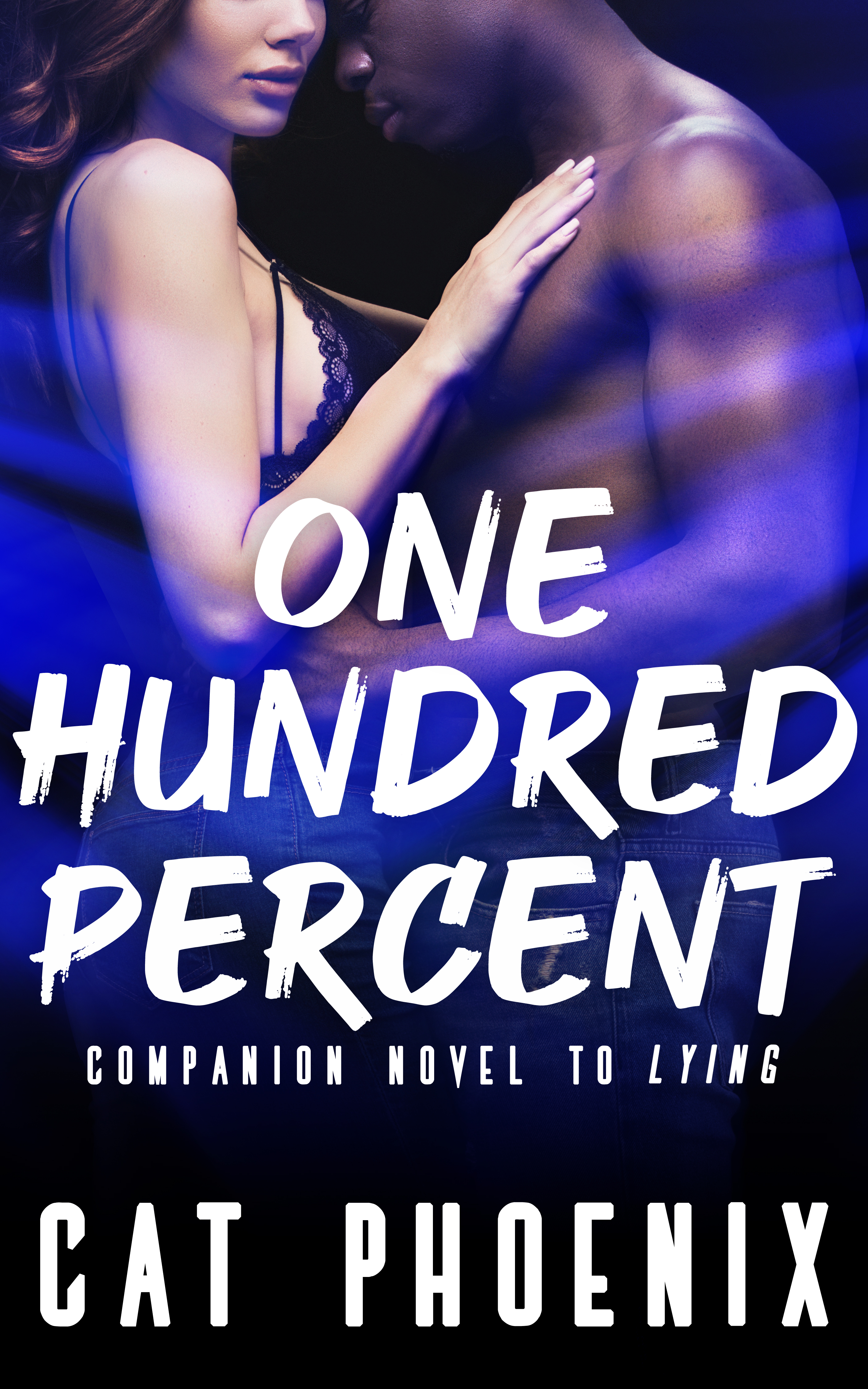 One Hundred Percent (Ezra County, #1)