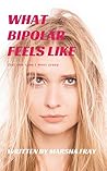 What Bipolar Feel...