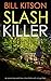 Slash Killer (DI Mike Nash #5)