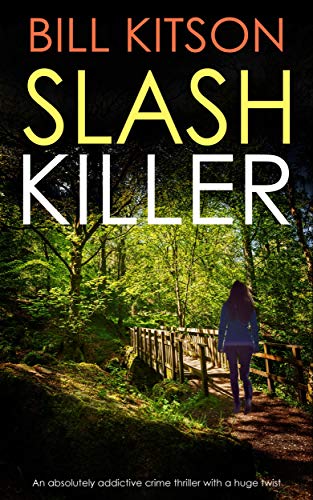 Slash Killer (DI Mike Nash #5)