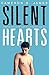Silent Hearts