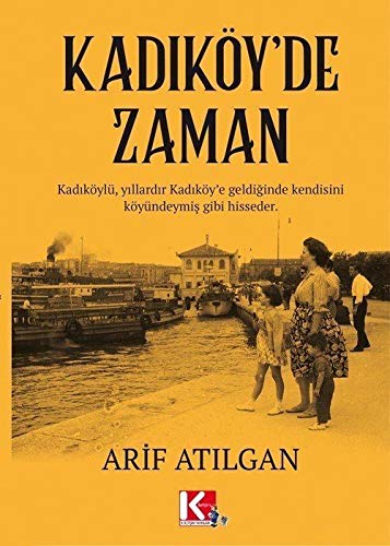 Kadıköy'de Zaman (Paperback)