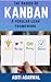The Basics of Kanban by Aditi Agarwal