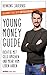 Young Money Guide: Richtig ...