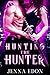 Hunting the Hunter (The Hun...