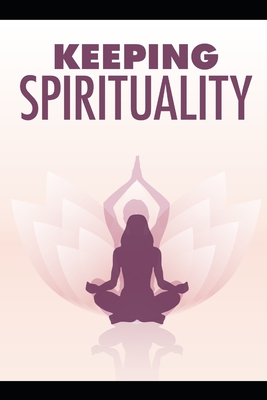 Keeping spirituality
