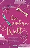 Die andere Welt by Julie Cohen