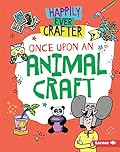 Once Upon an Animal Craft