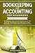Bookkeeping and Accounting for Beginners by Warren Piper Ruell