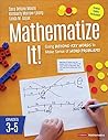 Mathematize It! [...