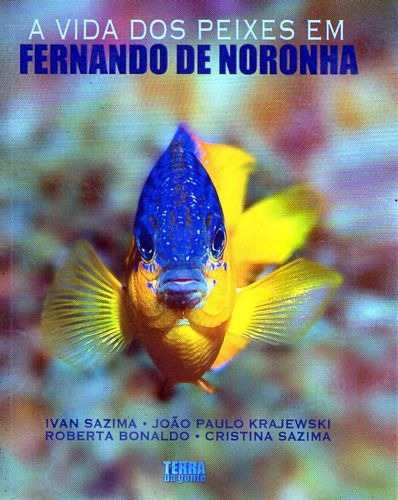 A Vida dos Peixes em Fernando de Noronha