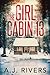 The Girl in Cabin 13 (Emma Griffin® FBI Mystery)