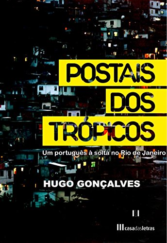 Postais dos Trópicos (Portuguese Edition)